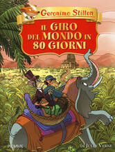 Libro Il giro del mondo in 80 giorni di Jules Verne Geronimo Stilton