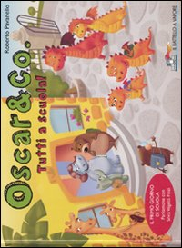 Tutti a scuola! Oscar & Co.