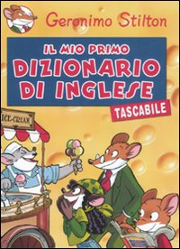 Il mio primo dizionario di inglese tascabile