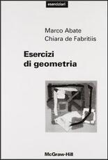 Libro Esercizi di geometria Marco Abate Chiara De Fabritiis