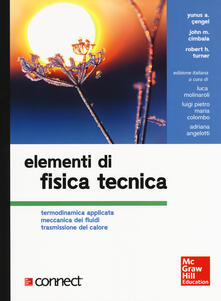 Elementi di fisica tecnica. Termodinamica applicata meccanica dei fluidi trasmissione del calore. Con Contenuto digitale per download e accesso on line.pdf
