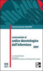 Libro Commentario al codice deontologico dell'infermiere 2009