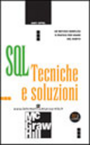 SQL. Tecniche e soluzioni