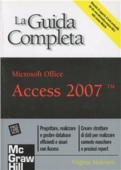 Copertina  La guida completa Access 2007