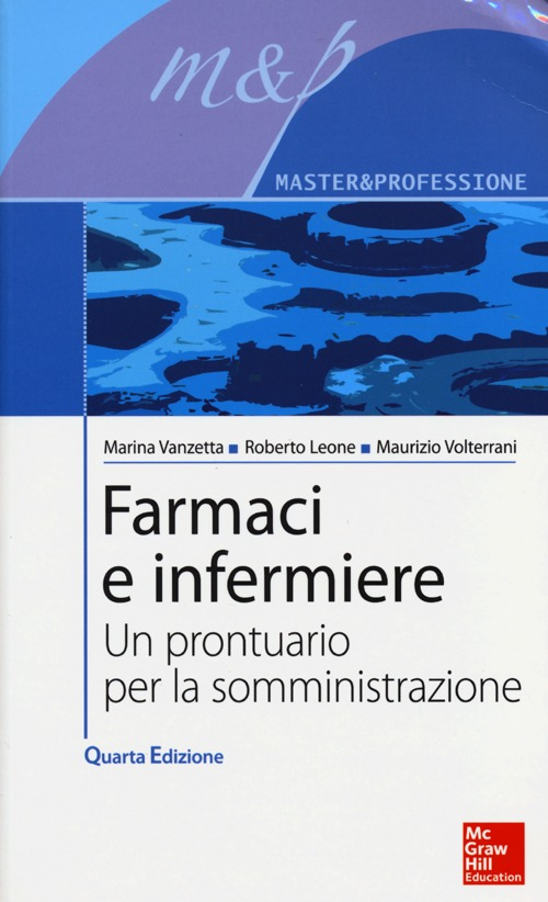 Farmaci e infermiere. Un prontuario per la somministrazione