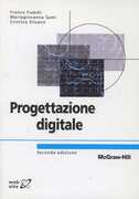 Libro Progettazione digitale Franco Fummi M. Giovanna Sami Cristina Silvano