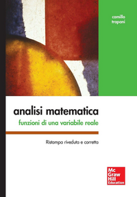 Analisi matematica. Funzioni di una variabile reale