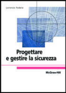 Progettare e gestire la sicurezza