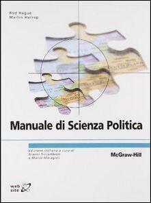 Manuale Di Scienza Politica - Rod Hague - Martin Harrop - - Libro ...