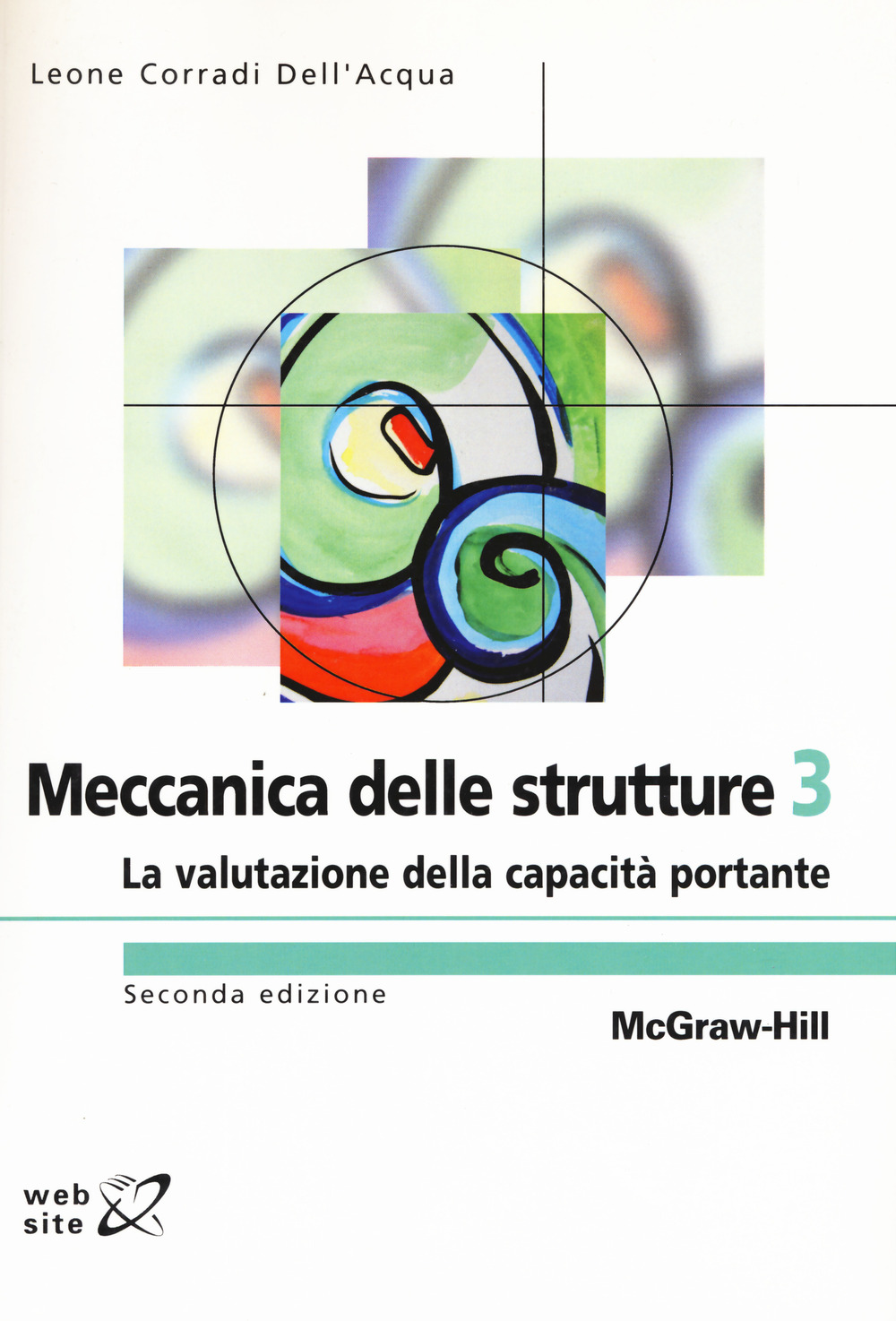 Image of Meccanica delle strutture. Vol. 3: La valutazione della capacità portante.