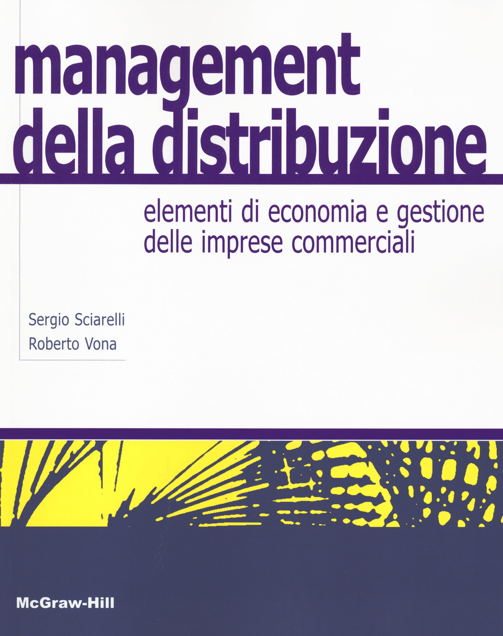 Image of Management della distribuzione. Elementi di economia e gestione delle imprese commerciali