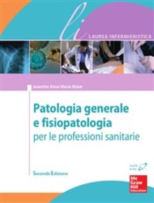 Patologia Generale E Fisiopatologia Maier Jeanette A Ebook Epub Con Light Drm Ibs