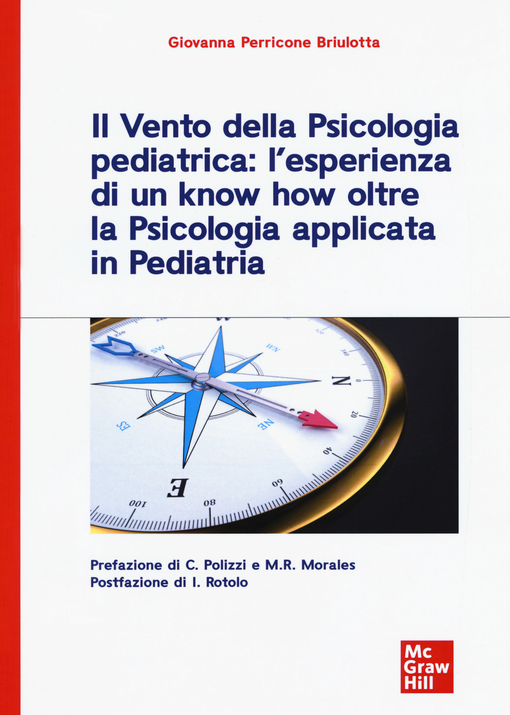 Image of Il vento della psicologia pediatrica: l'esperienza di un know how oltre la psicologia applicata in pediatria