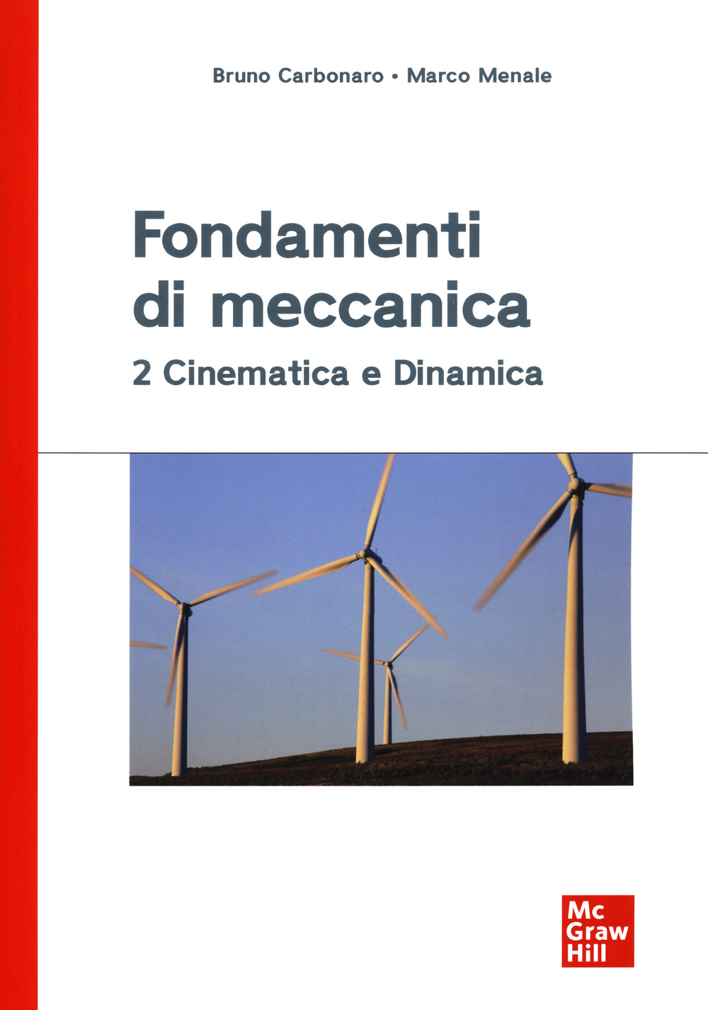 Image of Fondamenti di meccanica 2. Cinematica e dinamica