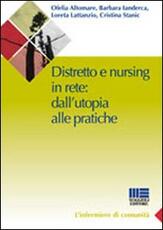 Libro Distretto e nursing in rete: dall'utopia alle pratiche