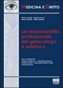La responsabilità professionale del ginecologo e ostetrico.pdf