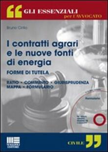 I contratti agrari e le nuove fonti di energia. Con CD-ROM.pdf