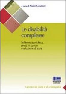 Le disabilità complesse. Sofferenza psichica, presa in carico e relazione di cura.pdf