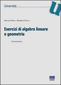 Image of Esercizi di algebra lineare e geometria