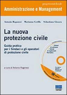 La nuova protezione civile. Con CD-ROM.pdf