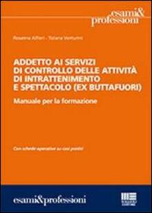 Addetto ai servizi di controllo delle attività di intrattenimento e spettacolo (ex buttafuori).pdf