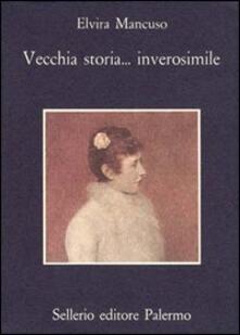 Vecchia storia... inverosimile.pdf