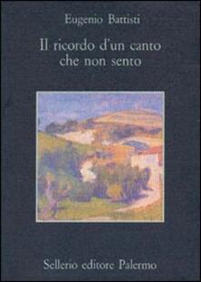 Il ricordo di un canto che non sento. Poesie e prose inedite: 1944-1950.pdf