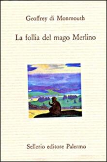 La follia del mago Merlino.pdf