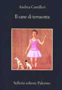 Libro Il cane di terracotta Andrea Camilleri