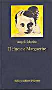 Libro Il cinese e Marguerite Angelo Morino