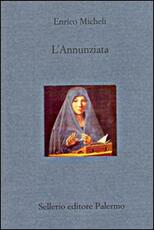 Libro L' annunziata Enrico Micheli