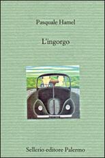 Libro L' ingorgo Pasquale Hamel