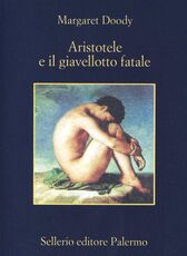 Libro Aristotele e il giavellotto fatale Margaret Doody