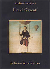 Libro Il re di Girgenti Andrea Camilleri