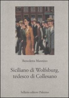 Siciliano di Wolfsburg, tedesco di Collesano.pdf