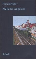 Libro Madame Angeloso François Vallejo