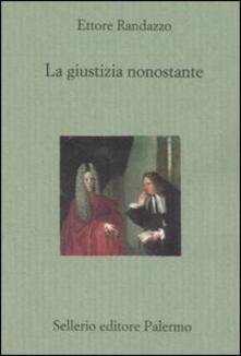 La giustizia nonostante.pdf