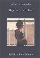 Libro Ragionevoli dubbi Gianrico Carofiglio