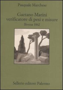 Vitalitart.it Gaetano Marini verificatore di pesi e misure. Bivona 1862 Image