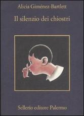 Libro Il silenzio dei chiostri Alicia Giménez Bartlett