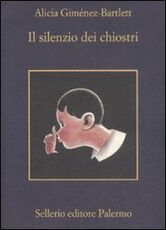 Libro Il silenzio dei chiostri Alicia Giménez Bartlett