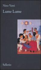 Libro Lume lume Nino Vetri