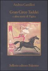 Libro Gran circo Taddei e altre storie di Vigàta Andrea Camilleri