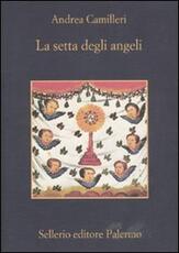 Libro La setta degli angeli Andrea Camilleri