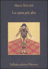 Libro La carta più alta Marco Malvaldi