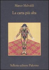 Libro La carta più alta Marco Malvaldi
