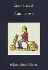 Libro Argento vivo Marco Malvaldi