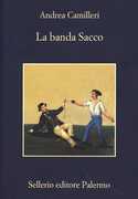 Libro La banda Sacco Andrea Camilleri