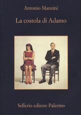 Libro La costola di Adamo Antonio Manzini