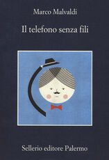 Libro Il telefono senza fili Marco Malvaldi